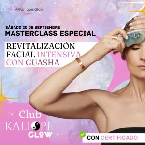 MASTERCLASS EN VIVO: REVITALIZACION FACIAL INTENSIVA CON GUASHA